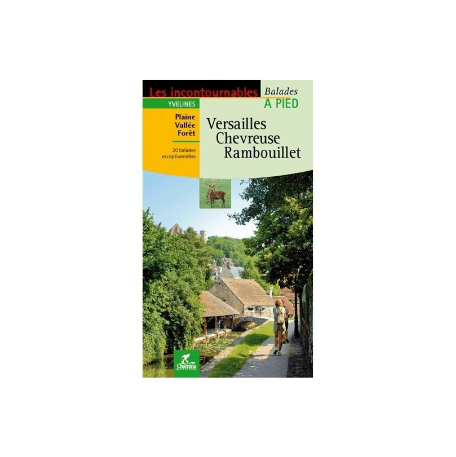 Guide de randonnées dans la Vallée de Chevreuse