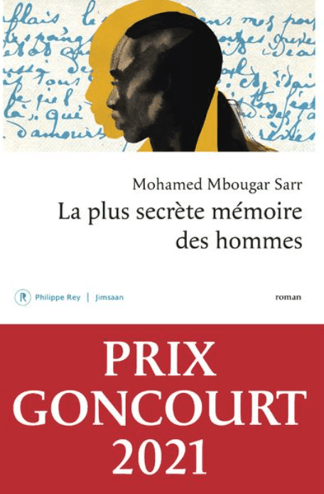 Couverture du livre "La plus secrète mémoire des hommes" de Mohamed Mbougar Sarr, représentant une silhouette de personne sur fond manuscrit. La couverture indique que le livre a remporté le Prix Goncourt 2021.